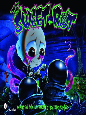 cover image of The Sweet Rot